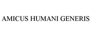 AMICUS HUMANI GENERIS