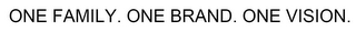 ONE FAMILY.  ONE BRAND. ONE VISION.