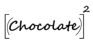 [(CHOCOLATE)] 2