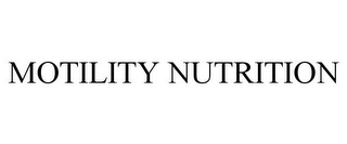 MOTILITY NUTRITION