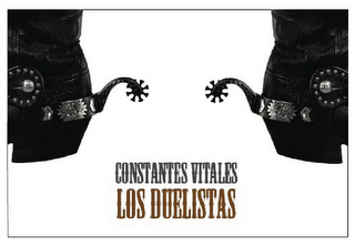 CONSTANTES VITALES LOS DUELISTAS