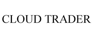 CLOUD TRADER