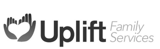 UPLIFT FAMILY SERVICES