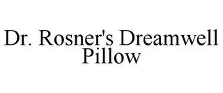 DR. ROSNER'S DREAMWELL PILLOW