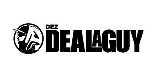 DEZ DEALAGUY