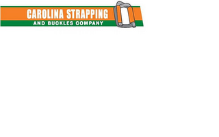 CAROLINA STRAPPING AND BUCKLES COMPANY