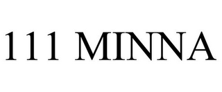 111 MINNA