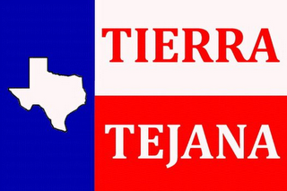 TIERRA TEJANA