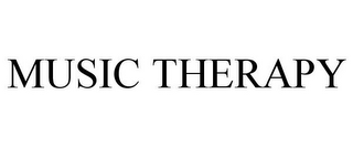 MUSIC THERAPY