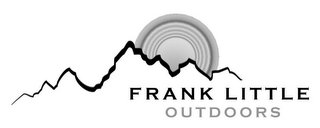 FRANK LITTLE OUTDOORS