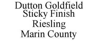 DUTTON GOLDFIELD STICKY FINISH RIESLING MARIN COUNTY