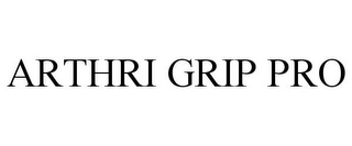 ARTHRI GRIP PRO