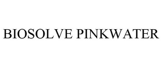 BIOSOLVE PINKWATER