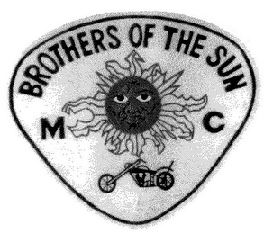 BROTHERS OF THE SUN M C