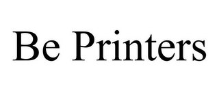 BE PRINTERS