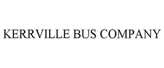 KERRVILLE BUS COMPANY