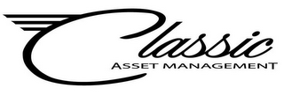 CLASSIC ASSET MANAGEMENT