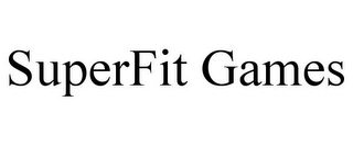 SUPERFIT GAMES