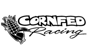 CORNFED RACING