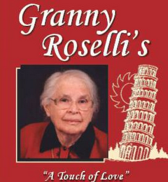 GRANNY ROSELLI'S "A TOUCH OF LOVE"