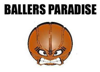 BALLERS PARADISE