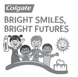 COLGATE BRIGHT SMILES, BRIGHT FUTURES