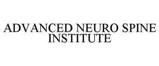 ADVANCED NEURO SPINE INSTITUTE