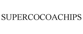 SUPERCOCOACHIPS