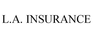 L.A. INSURANCE