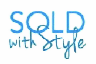 SOLD WITH STYLE