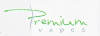 PREMIUM VAPES