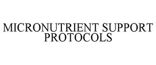 MICRONUTRIENT SUPPORT PROTOCOLS