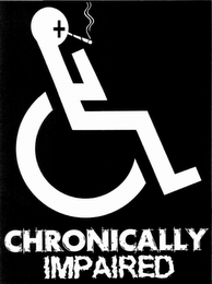 CHRONICALLY IMPAIRED