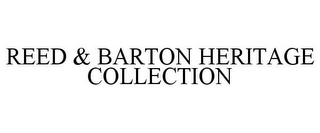 REED & BARTON HERITAGE COLLECTION