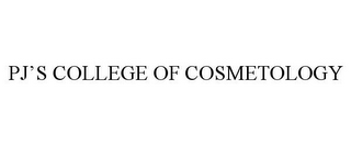 PJ'S COLLEGE OF COSMETOLOGY