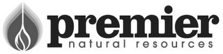 PREMIER NATURAL RESOURCES