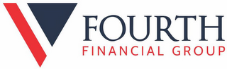 FOURTH FINANCIAL GROUP