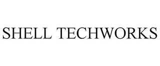 SHELL TECHWORKS