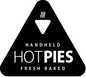 HANDHELD HOT PIES FRESH BAKED