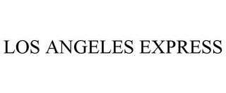 LOS ANGELES EXPRESS