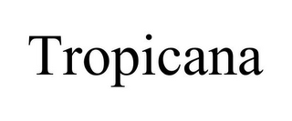 TROPICANA