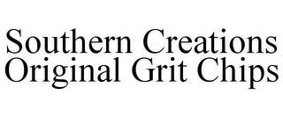 SOUTHERN CREATIONS ORIGINAL GRIT CHIPS