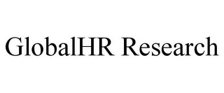 GLOBALHR RESEARCH