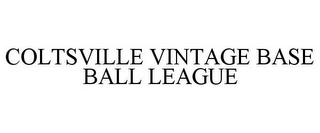 COLTSVILLE VINTAGE BASE BALL LEAGUE