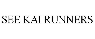 SEE KAI RUNNERS