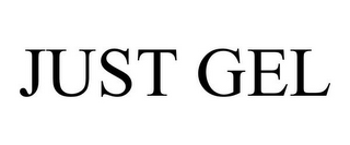 JUST GEL