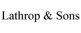 LATHROP & SONS