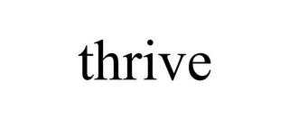 THRIVE