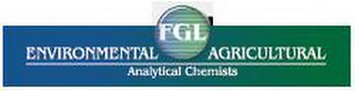 FGL ENVIRONMENTAL AGRICULTURAL ANALYTICAL CHEMISTS