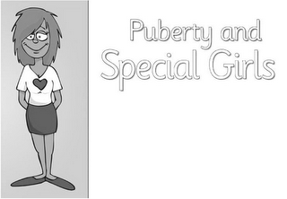 PUBERTY AND SPECIAL GIRLS